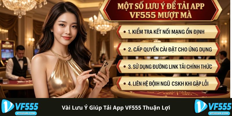 Tải App VF555 - Hướng Dẫn Cài Đặt Android và iOS 2 Lưu ý khi cài đặt app VF555